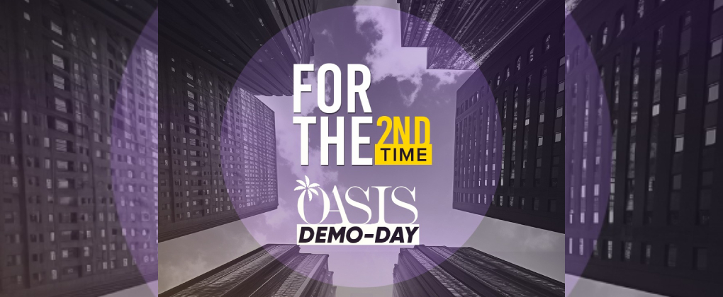 The OASIS Demo-Day 2 is just around the corner! Apply Now