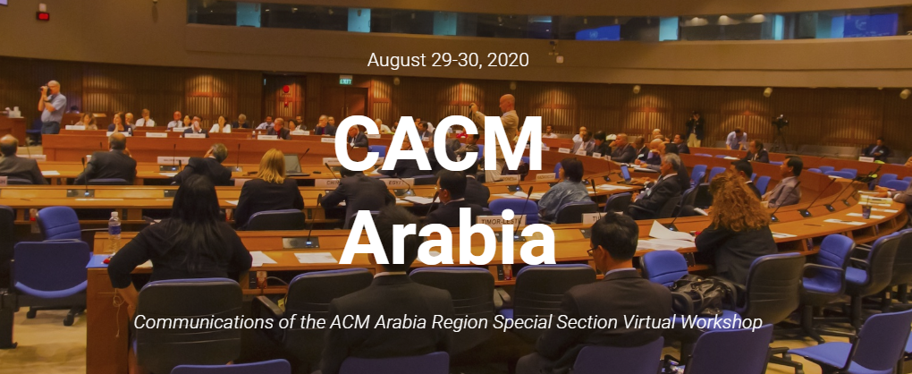 Virtual Workshop of CACM Arabia Region Special Section 