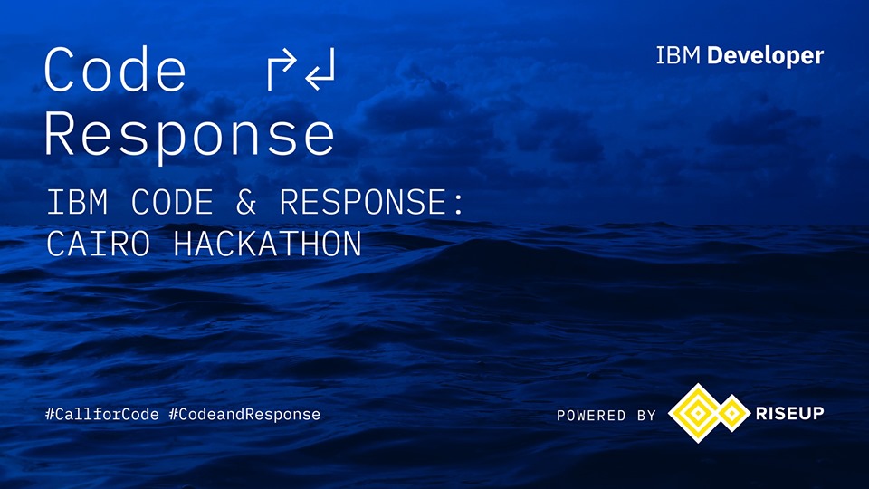 IBM Code & Response: Cairo Hackathon