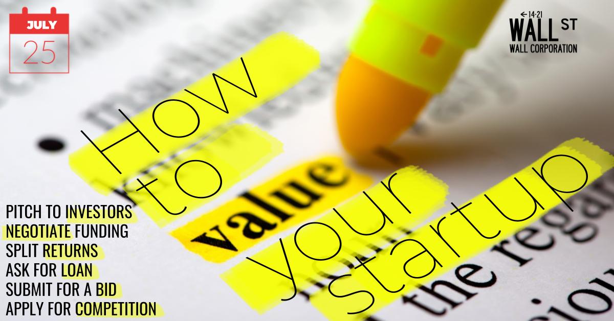 How to Value Your Startup