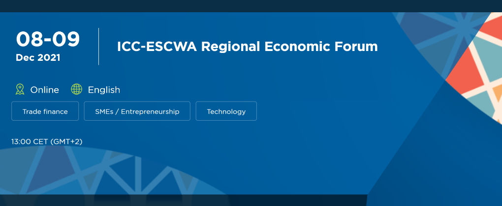 ICC-ESCWA Regional Economic Forum in the Arab Region