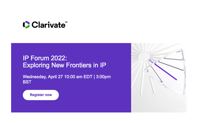 IP Forum 2022: Exploring New Frontiers in IP