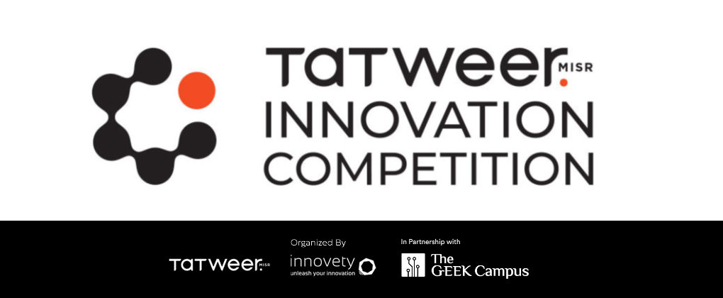 Call for founders and startups: The 5th Tatweer Misr Innovation Competition