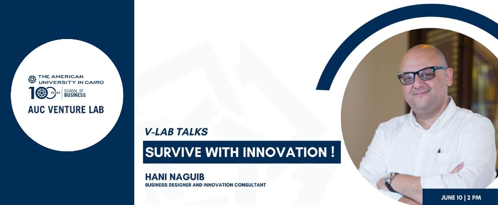 V-Lab Talks: Survive with Innovation!
