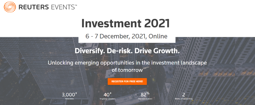 فعاليات رويترز: مؤتمر الاستثمار 2021 خبراء الاستثمار في العالم وأبرز توقعات عام 2022