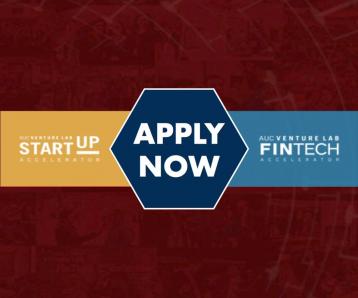 Apply Now: AUC Venture Lab’s Startup and Fintech Accelerator Cycles are Now Open