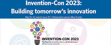 Invention-Con 2023: Building tomorrow's innovation