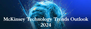 McKinsey Technology Trends Outlook 2024