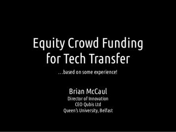 Equity Crowd Funding for Tech Transfer