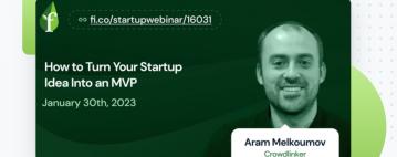 How to Turn Your Startup Idea into an MVP with Aram Melkoumov