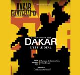 DAKAR SLUSH’D 2025