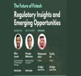 The Future of Fintech in Saudi Arabia: Regulatory Insights and Emerging Opportunities